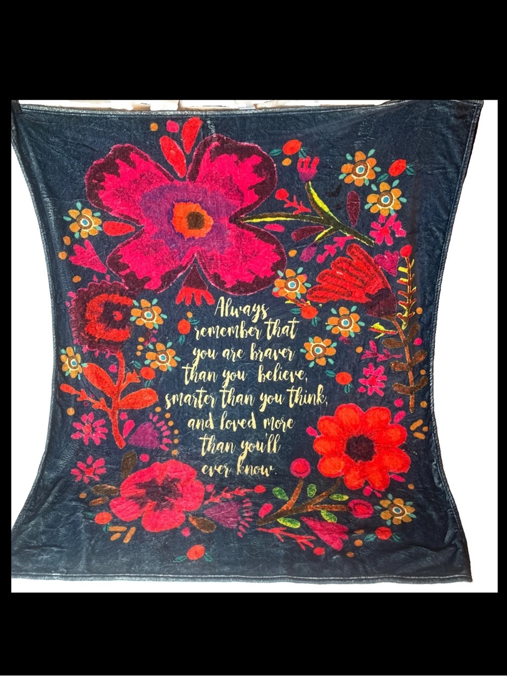 Natural Life Fleece Blanket “Always Remember That You Are Braver” Graphic